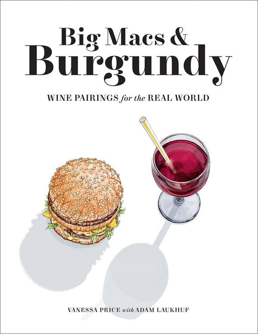 Big Macs & Burgundy Cookbook.