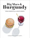 Big Macs & Burgundy Cookbook.