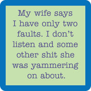 Drinks on Me - COASTER Two Faults: A humorous resin coaster with cork backing, perfect for bar decor or gifting, featuring witty typewriter-style text.