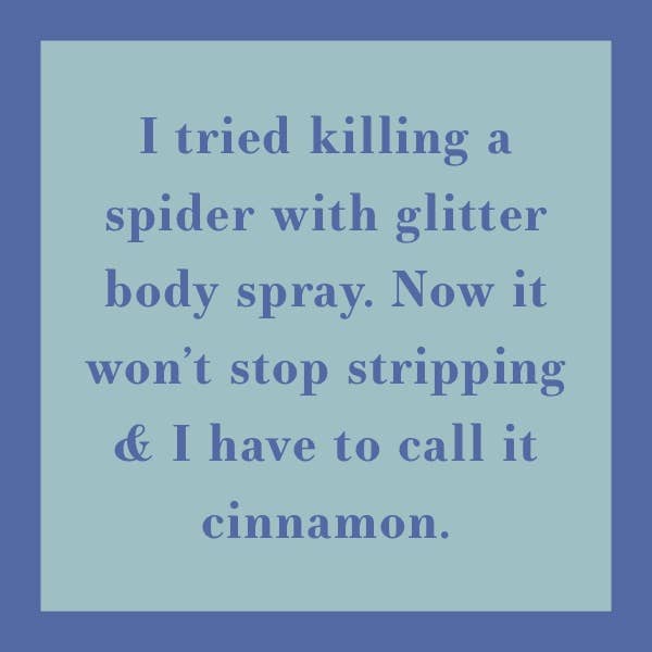 Drinks on Me - COASTER Glitter Body Spray features a witty joke about a sparkling spider, perfect for adding humor to home bars or gifts.