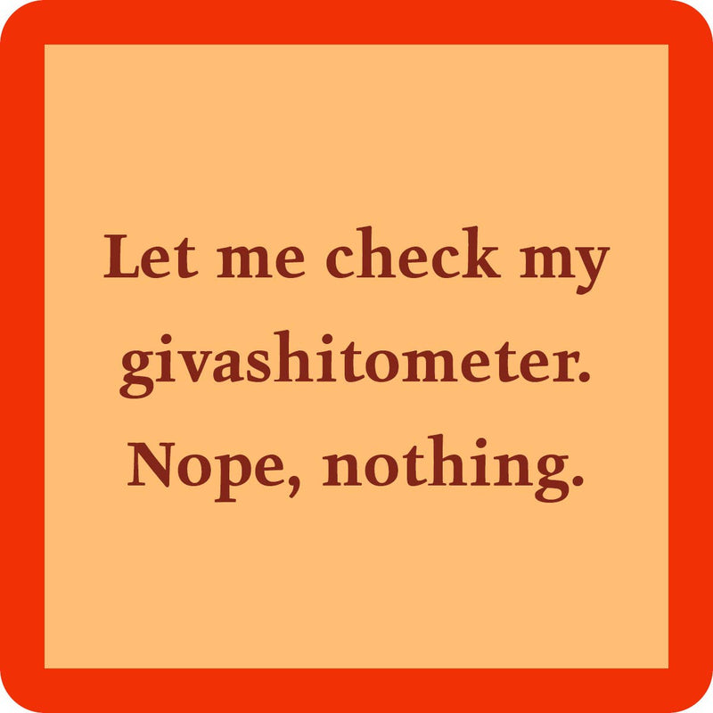 Drinks on Me | Giveashitometer, Coaster